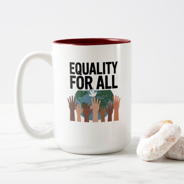 Caneca De Café Em Dois Tons Igualdade Para Todos – Dia dos Direitos Humanos 20 (Com Donut)