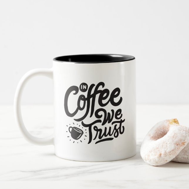 Caneca De Café Em Dois Tons In Coffee We Trust, Two-Tone Coffee Mug (Com Donut)