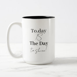 Caneca De Café Em Dois Tons Inspiração Personalizada "Hoje é o dia"