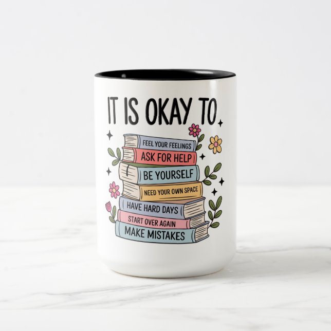Caneca De Café Em Dois Tons Inspirational It's Okay (Centro)