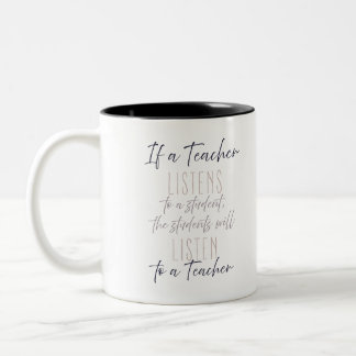 Caneca De Café Em Dois Tons Inspirational Teacher Quote, Great Teachers Listen