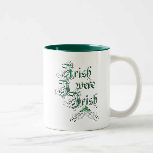 Caneca De Café Em Dois Tons Irlandês Eu Era Irlandês (Direita)