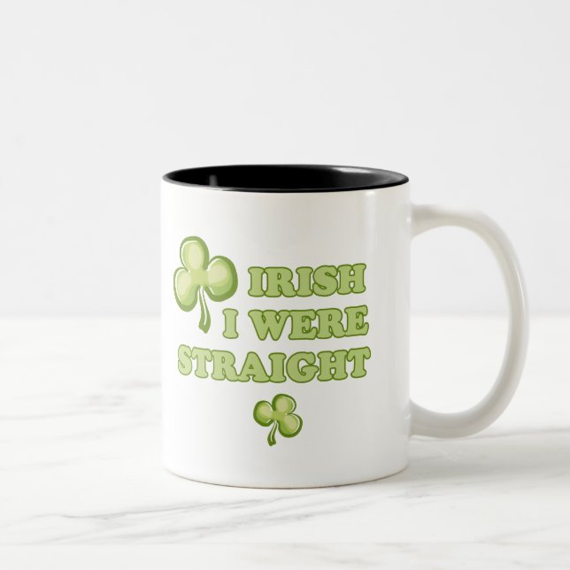 Caneca De Café Em Dois Tons Irlandês eu fosse hétero (Direita)