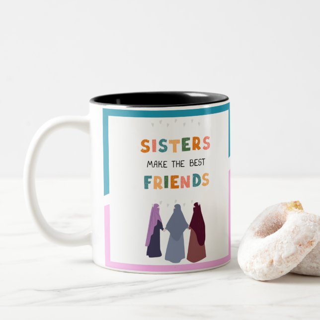 Caneca De Café Em Dois Tons Irmãs fazem os melhores amigos (Com Donut)