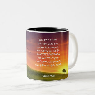 Caneca De Café Em Dois Tons Isaiah 41:10 Não tenha medo por eu estar com você
