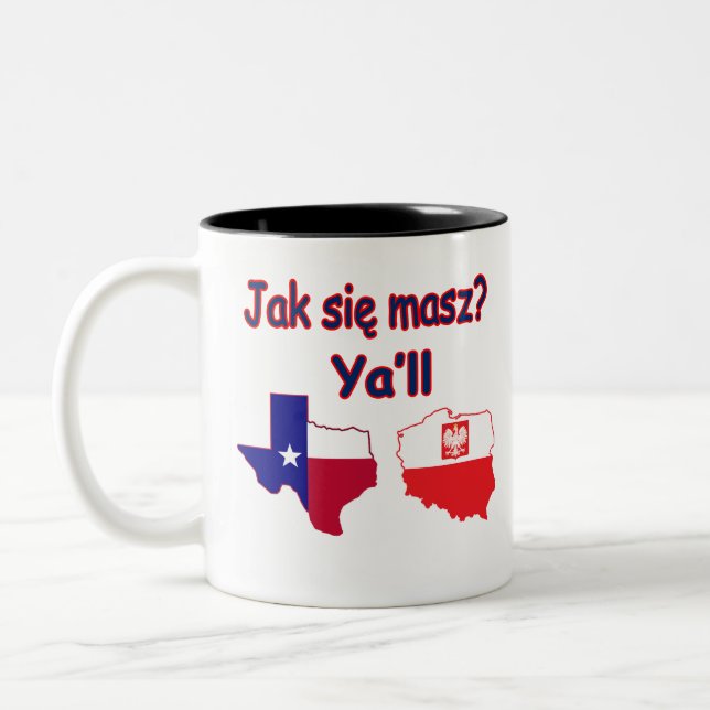 Caneca De Café Em Dois Tons Jak Sie Mascz Ya'll (Esquerda)