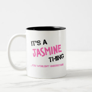 Caneca De Café Em Dois Tons Jasmine, você não entenderia o nome