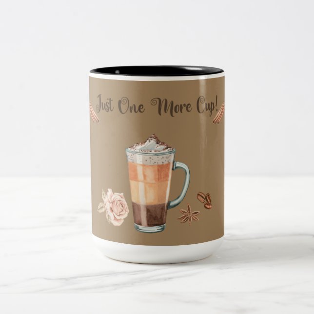 Caneca De Café Em Dois Tons Just One More Cup (Centro)