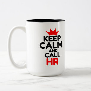 CANECA DE CAFÉ EM DOIS TONS KEEP CALM AND CALL HR