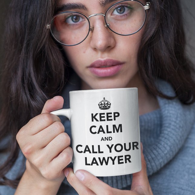 Caneca De Café Em Dois Tons Keep Calm And Call Your Lawyer (Criador carregado)