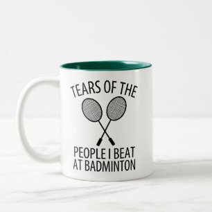 Caneca De Café Em Dois Tons Lágrimas das Pessoas que espanco em Badminton Engr