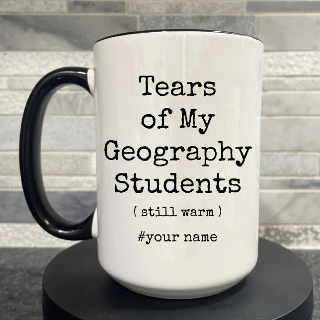 Caneca De Café Em Dois Tons Lágrimas de meus alunos de geografia ainda aquecid (Tears of My Geography Students Still Warm Funny Two-Tone Coffee Mug)