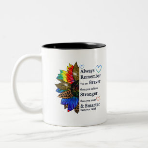 Caneca De Café Em Dois Tons Lembre-se sempre que você é mais corajoso do que