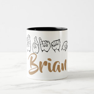 Caneca De Café Em Dois Tons Linguagem gestual americano Fingerspelled Brian do