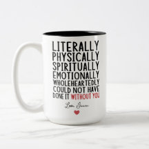 Literalmente Não Podia Ter Feito Isso Sem Você