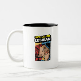 Caneca De Café Em Dois Tons Live Laugh Lesbian