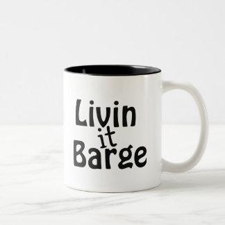 Caneca De Café Em Dois Tons Livin it Barge