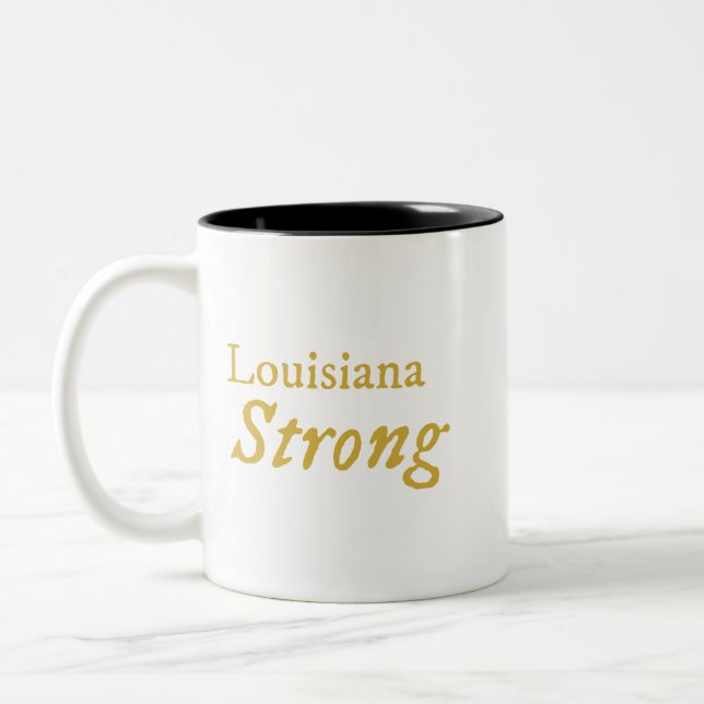 Caneca De Café Em Dois Tons Louisiana Strong Coffee Mug (Esquerda)