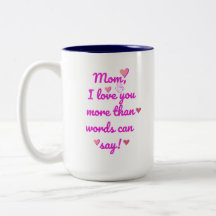 Mãe, Eu Te Amo Mais Do Que Palavras Podem Dizer Do