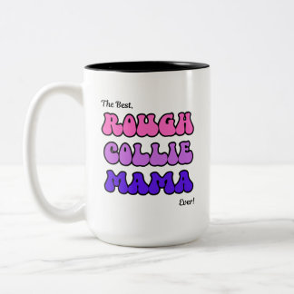 Caneca De Café Em Dois Tons Mãe Rough Collie