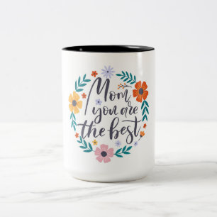 Caneca De Café Em Dois Tons Mãe, Você É A Melhor