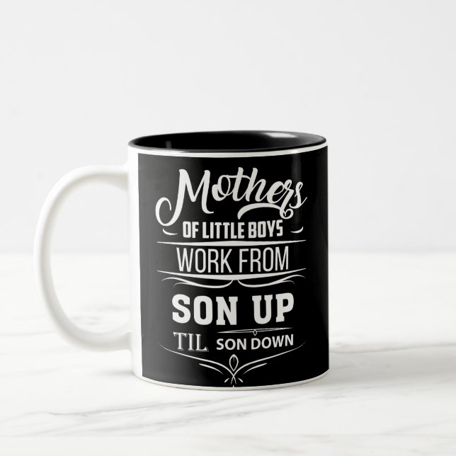 Caneca De Café Em Dois Tons Mães De Meninos Trabalham De Filho Para Camisa (Esquerda)