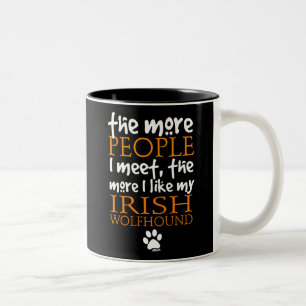 Caneca De Café Em Dois Tons Mais pessoas eu encontro… o Wolfhound irlandês