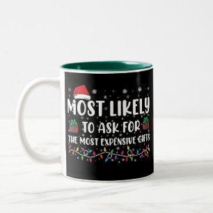Caneca De Café Em Dois Tons Mais Propenso a Pedir Presentes Mais Caros