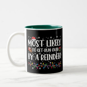 Caneca De Café Em Dois Tons Mais Provável De Ser Atropelado Por Uma Rena Natal