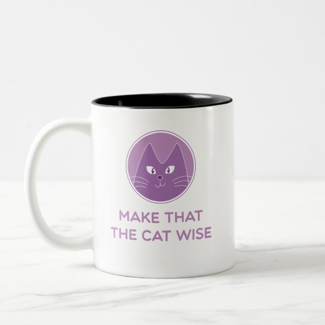 Caneca De Café Em Dois Tons Make that the cat wise (Esquerda)