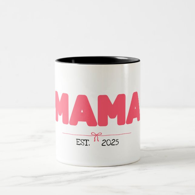 Caneca De Café Em Dois Tons MAMA EST. 2025 - presentes personalizados para Mãe (Centro)