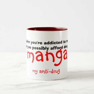 Caneca De Café Em Dois Tons manga, meu antinarcótico, porque quando você for