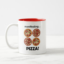 Caneca De Café Em Dois Tons Manifesting Pepperoni Pizza