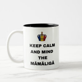 CANECA DE CAFÉ EM DOIS TONS MANTENHA A CALMA E ATENÇÃO À MĂMĂLIGĂ