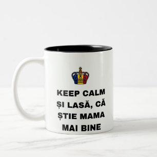 CANECA DE CAFÉ EM DOIS TONS MANTENHA A CALMA E DEIXE, QUE A MÃE SABE MELHOR
