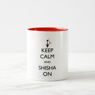 Caneca De Café Em Dois Tons Mantenha a calma e o Shisha sobre