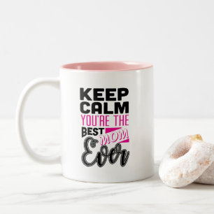 Caneca De Café Em Dois Tons Mantenha a calma melhor Mãe do mundo arte com pala