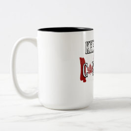 Caneca De Café Em Dois Tons Mantenha Calmo e Carney Em Frente