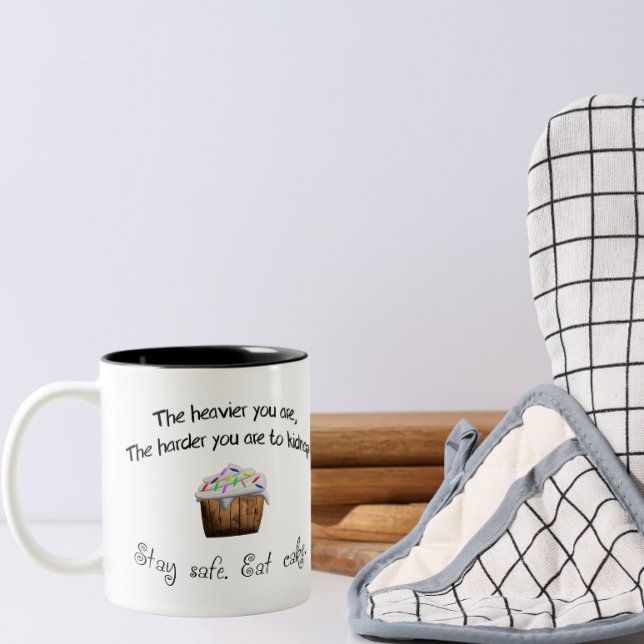 Caneca De Café Em Dois Tons Mantenha-se seguro, coma bolo (Criador carregado)