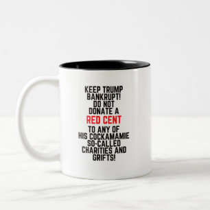 Caneca De Café Em Dois Tons Manter Trump Bankrupt
