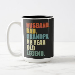 Caneca De Café Em Dois Tons Marido Pai Avô Lendário de 80 Anos 80 anos de idad