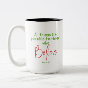 Caneca De Café Em Dois Tons Mark 9:23 Acreditar na Escritura