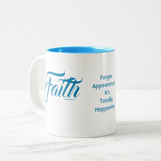 Caneca De Café Em Dois Tons MDILLONDESIGNS.COM apresenta #FAITH (Frente Esquerda)
