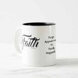 Caneca De Café Em Dois Tons MDILLONDESIGNS.COM apresenta #FAITH
