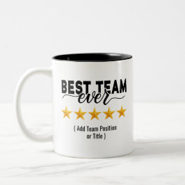 Caneca De Café Em Dois Tons Melhor Equipe de Todos os Tempos | Nome Personaliz