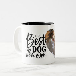 Caneca De Café Em Dois Tons Melhor Mãe De Cachorro Alguma Vez Em Nome Foto Pet