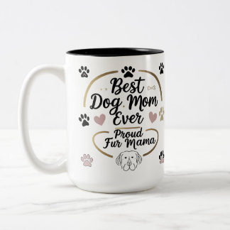 Caneca De Café Em Dois Tons Melhor Mãe De Cachorro De 15 Oz De Duas Toneladas