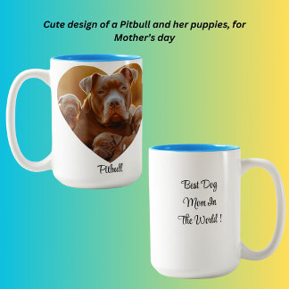 Caneca De Café Em Dois Tons Melhor Mãe De Cachorro Do Mundo! Pitbull