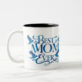 Caneca De Café Em Dois Tons Melhor mãe de sempre - Dia de as mães Floral e Blu