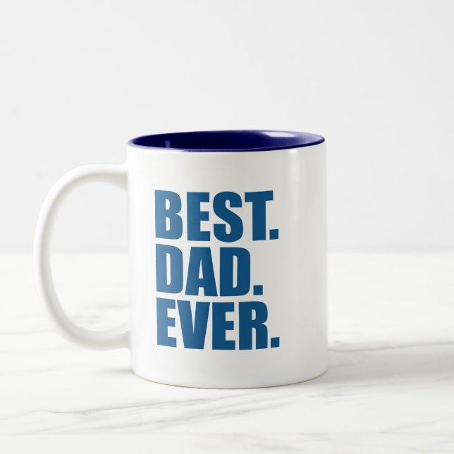 Caneca De Café Em Dois Tons Melhor. Pai. Nunca. (azul) (Esquerda)